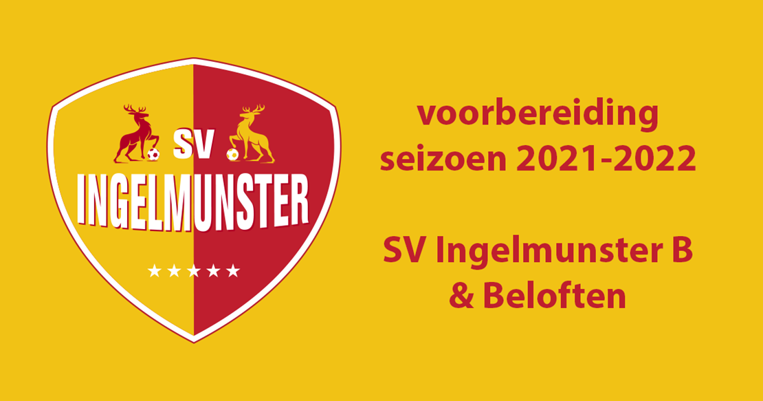 Voorbereiding B-kern & Beloften seizoen 2021-2022